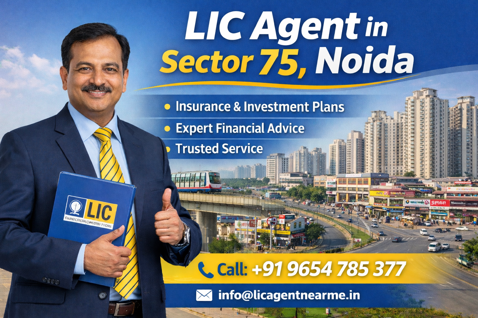 Get trusted LIC guidance in Sector 75, Noida
