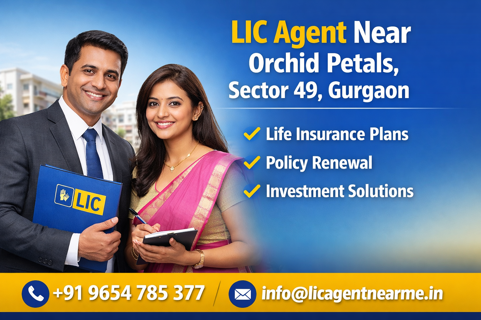 Lic Agent near Orchid Petals, Sector 49