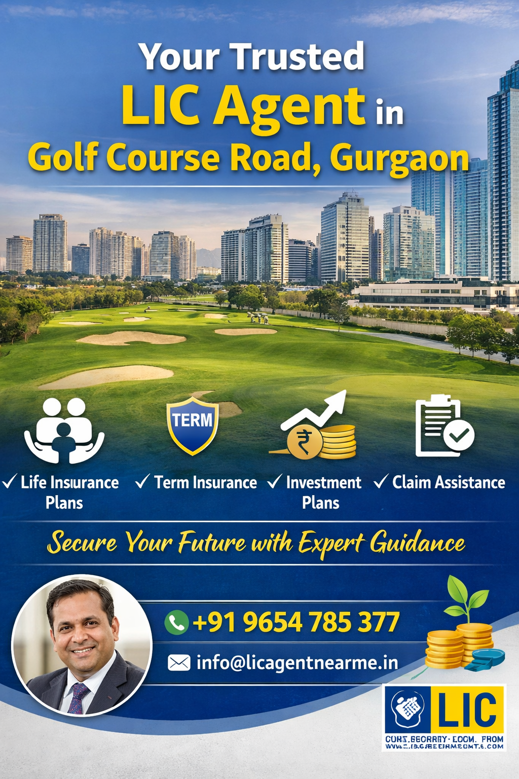Lic agent in Golf Course Road