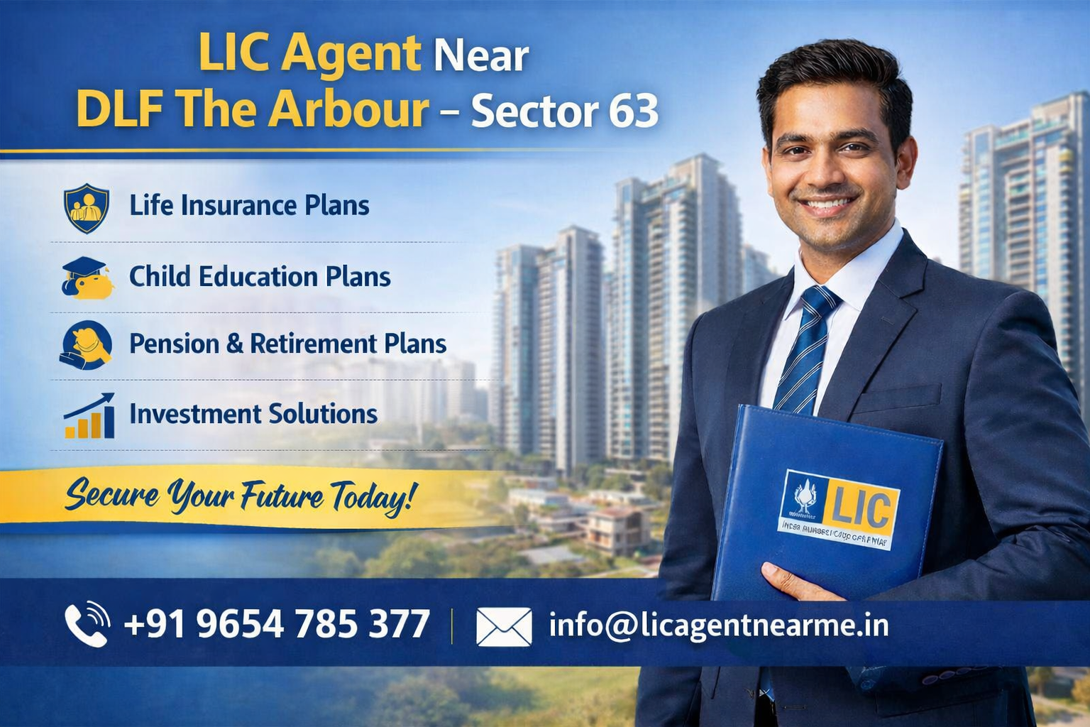 Lic Agent Near DLF The Arbour 