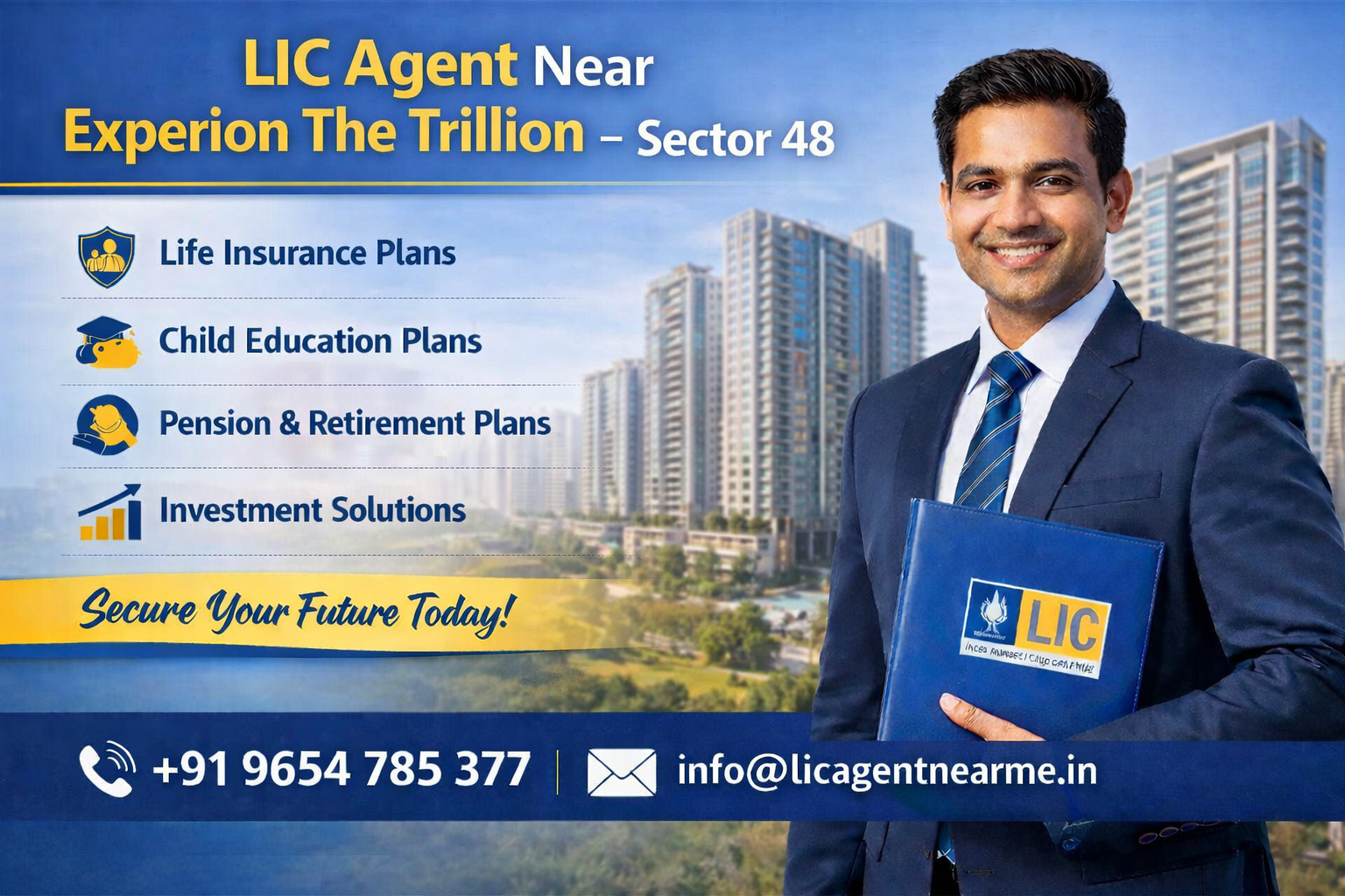 Lic Agent Near Experion The Trillion Sector 48