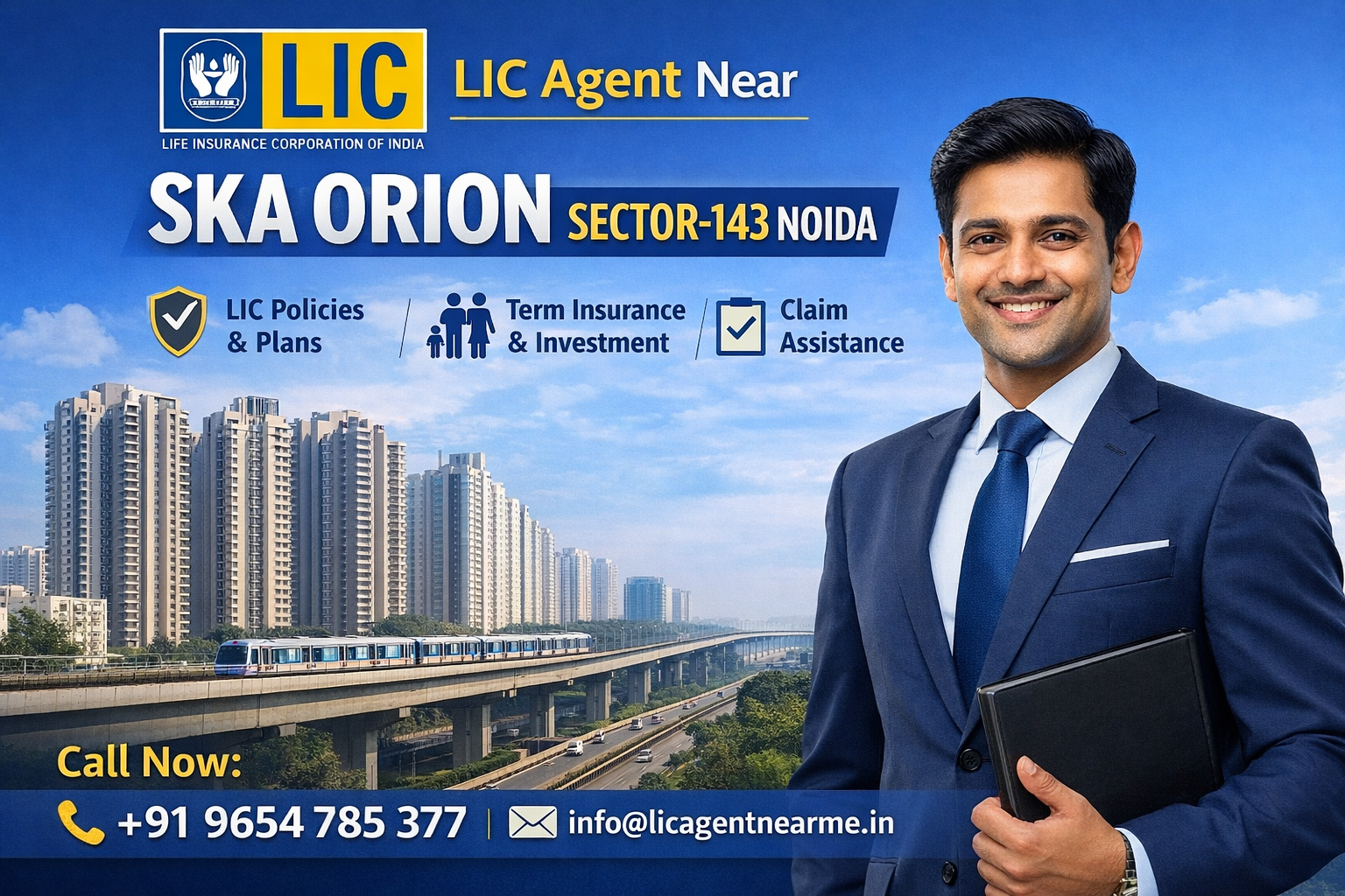 LIC Agent Near SKA Orion Sector 143 Noida